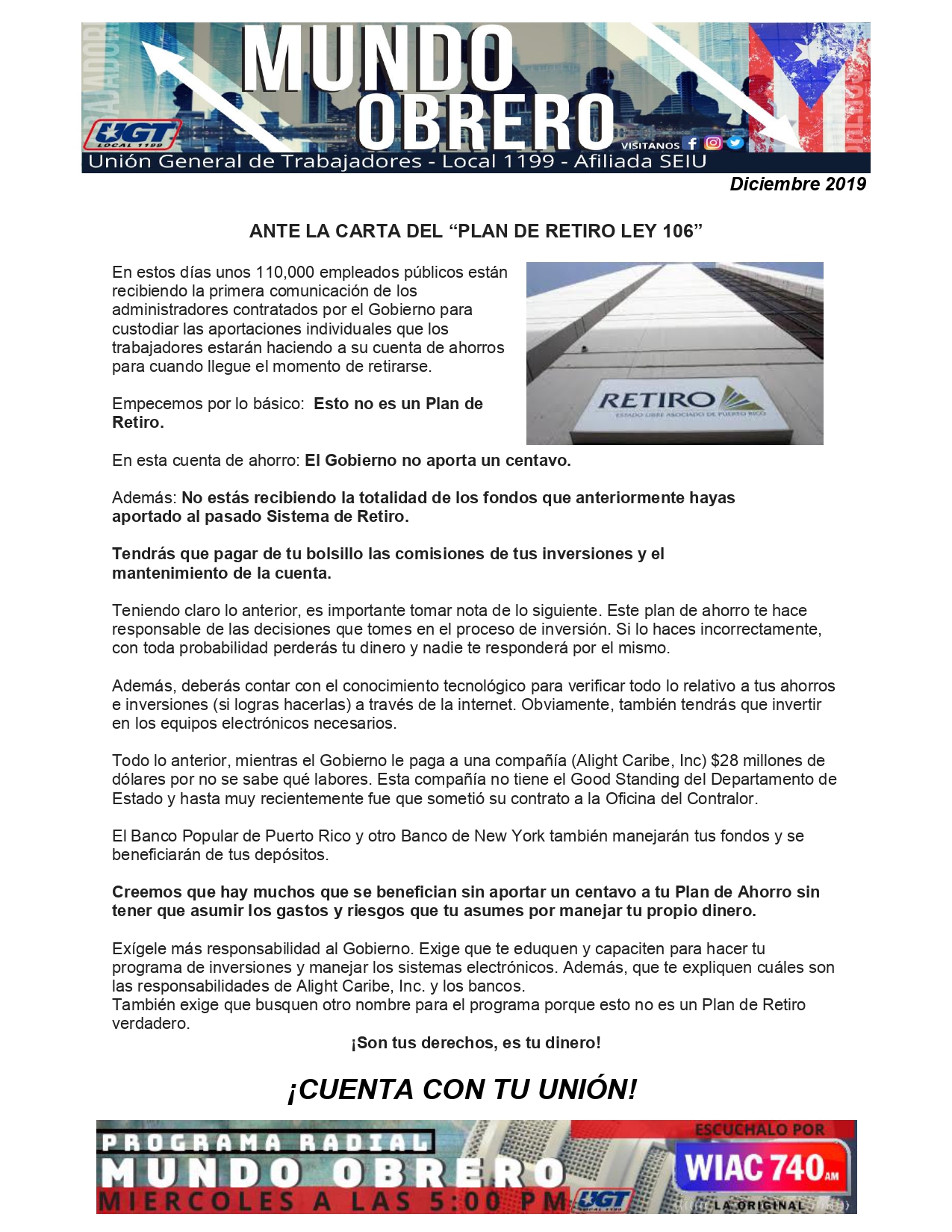 Ante la carta del plan de retiro ley 106 union 56 off