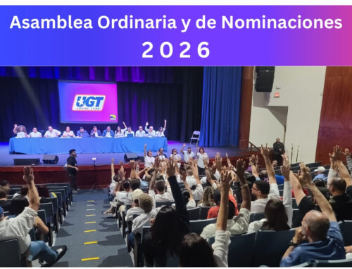 UGT celebra su Asamblea Ordinaria y de Nominaciones en estricto cumplimiento reglamentario
